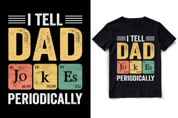I Tell Dad Jokes Periodically Graphics for Local Branding