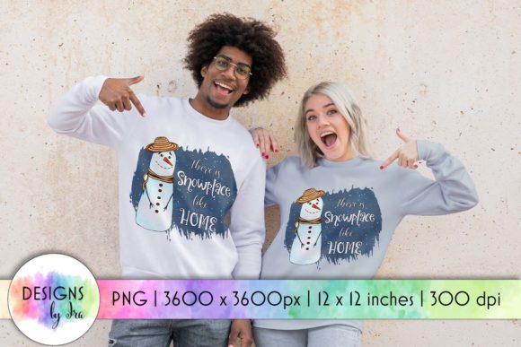 There is Snowplace Like Home Snowman Graphics for T-Shirt Designs