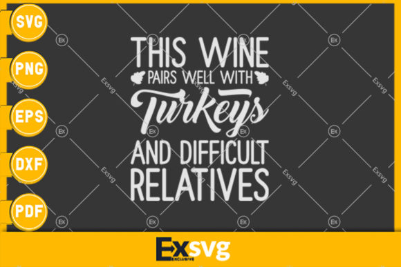Wine Turkeys and Difficult Relatives Graphics for Print Templates